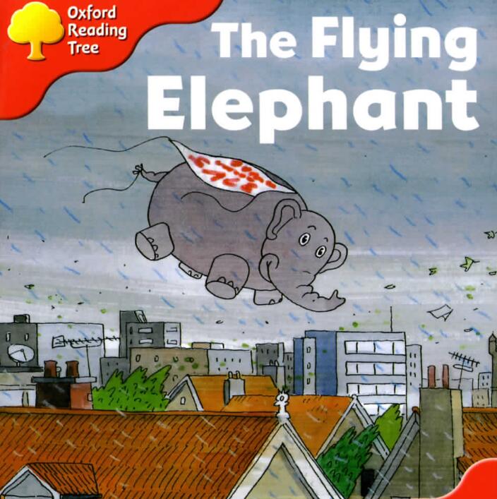 《The Flying Elephant会飞的象》牛津树英语绘本pdf资源免费下载