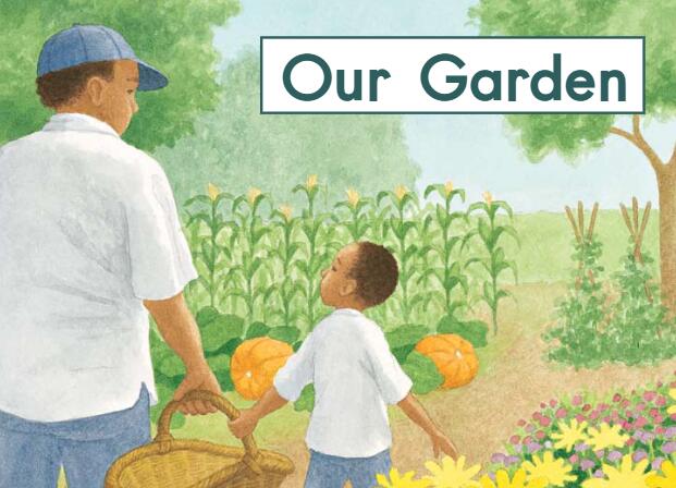 《Our Garden我们的花园》海尼曼英语分级绘本pdf资源免费下载