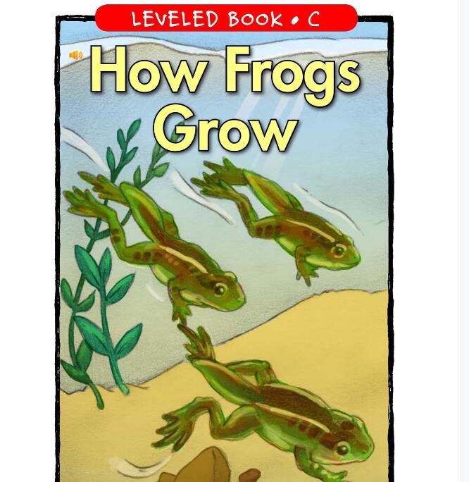 《How Frogs Grow》RAZ英文绘本pdf资源免费下载