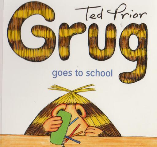 《Grug goes to school》英文绘本pdf资源免费下载