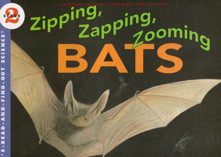 《Zipping,Zapping,Zooming Bats》科普类英文绘本pdf资源免费下载