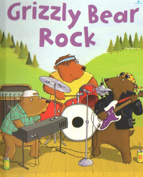《Grizzly Bear Rock灰熊摇滚乐队》英语绘本pdf资源免费下载